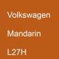 Preview: Volkswagen, Mandarin, L27H.