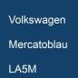 Preview: Volkswagen, Mercatoblau, LA5M.