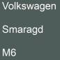 Preview: Volkswagen, Smaragd, M6.