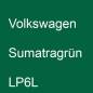 Preview: Volkswagen, Sumatragrün, LP6L.