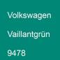 Preview: Volkswagen, Vaillantgrün, 9478.