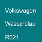 Preview: Volkswagen, Wasserblau, R521.