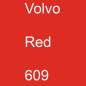 Preview: Volvo, Red, 609.