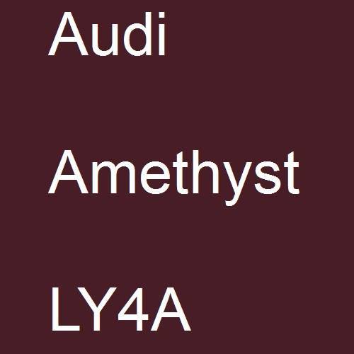 Audi, Amethyst, LY4A.