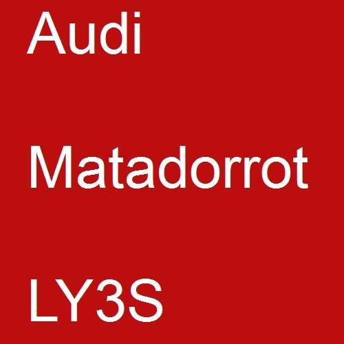 Audi, Matadorrot, LY3S.