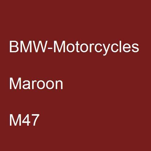 BMW-Motorcycles, Maroon, M47.