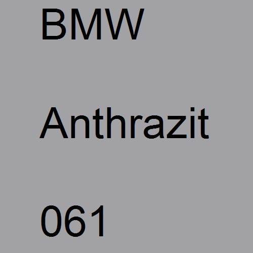 BMW, Anthrazit, 061.