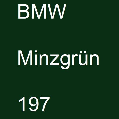 BMW, Minzgrün, 197.