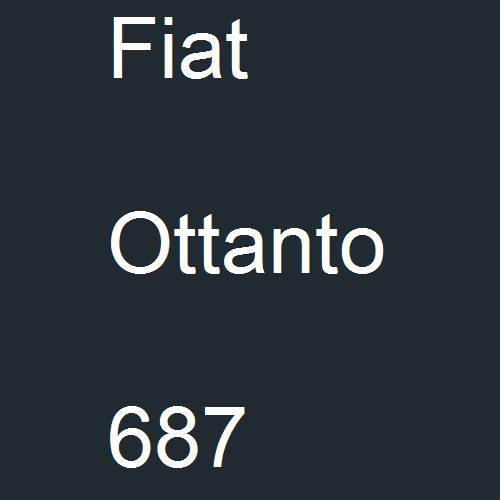 Fiat, Ottanto, 687.