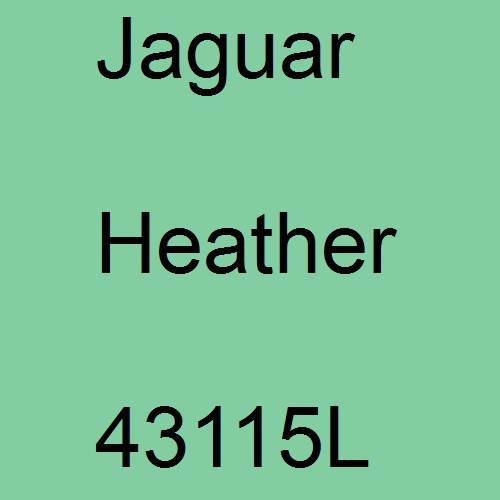 Jaguar, Heather, 43115L.