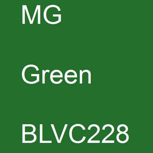 MG, Green, BLVC228.