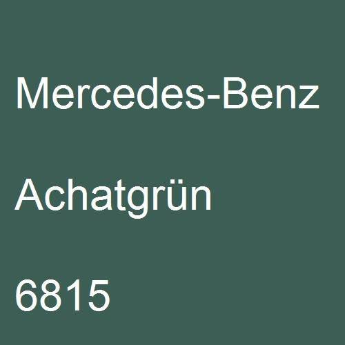 Mercedes-Benz, Achatgrün, 6815.