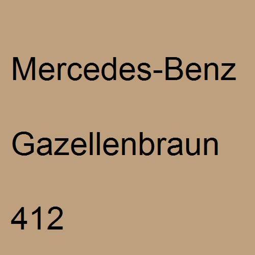 Mercedes-Benz, Gazellenbraun, 412.