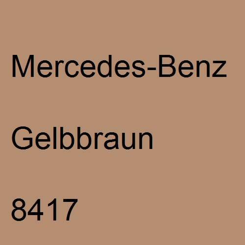 Mercedes-Benz, Gelbbraun, 8417.