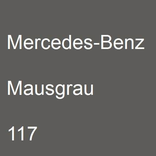 Mercedes-Benz, Mausgrau, 117.