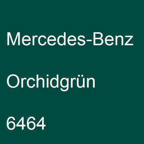 Mercedes-Benz, Orchidgrün, 6464.