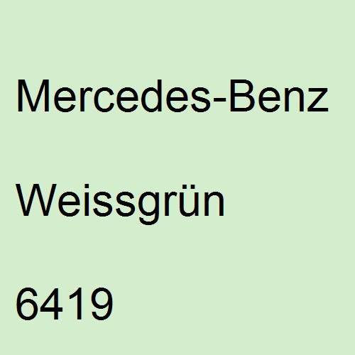 Mercedes-Benz, Weissgrün, 6419.