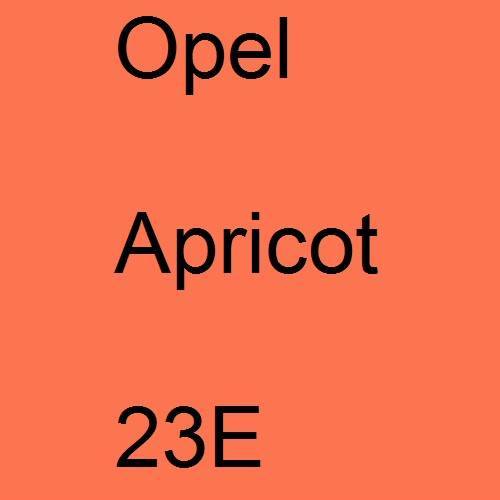 Opel, Apricot, 23E.