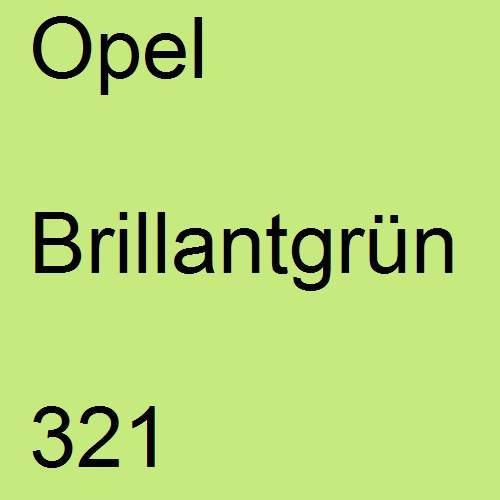 Opel, Brillantgrün, 321.