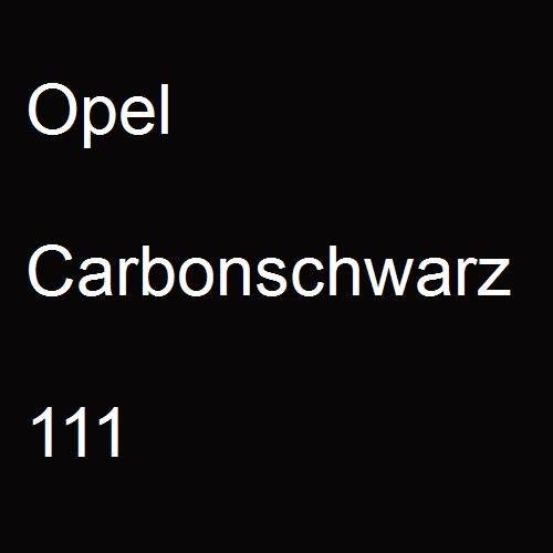 Opel, Carbonschwarz, 111.