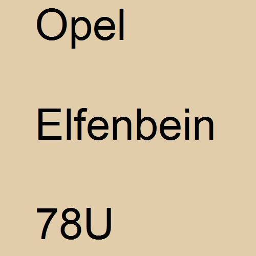 Opel, Elfenbein, 78U.