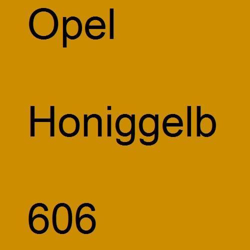 Opel, Honiggelb, 606.