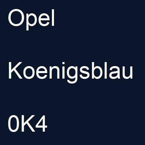 Opel, Koenigsblau, 0K4.