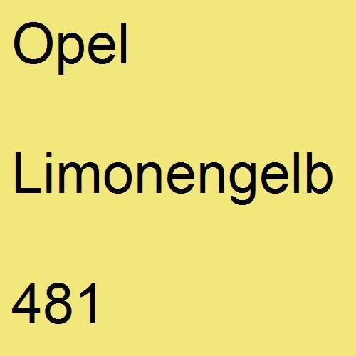 Opel, Limonengelb, 481.