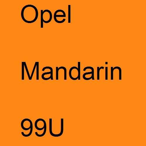 Opel, Mandarin, 99U.