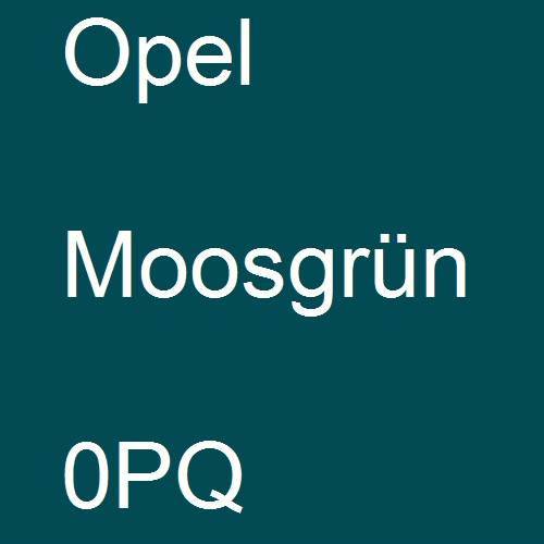 Opel, Moosgrün, 0PQ.