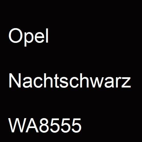 Opel, Nachtschwarz, WA8555.