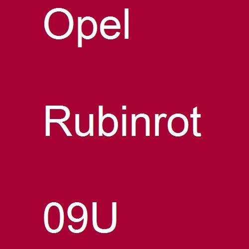 Opel, Rubinrot, 09U.