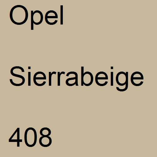 Opel, Sierrabeige, 408.