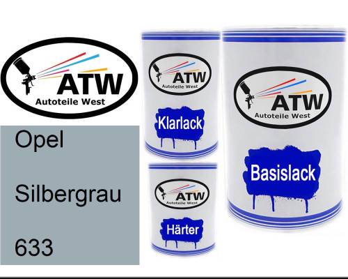 Opel, Silbergrau, 633: 500ml Lackdose + 500ml Klarlack + 250ml Härter - Set, von ATW Autoteile West.