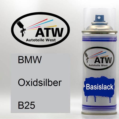 BMW, Oxidsilber, B25: 400ml Sprühdose, von ATW Autoteile West.