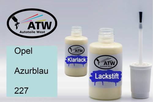 Opel, Azurblau, 227: 20ml Lackstift + 20ml Klarlack - Set, von ATW Autoteile West.