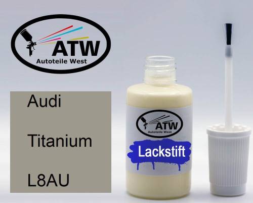 Audi, Titanium, L8AU: 20ml Lackstift, von ATW Autoteile West.