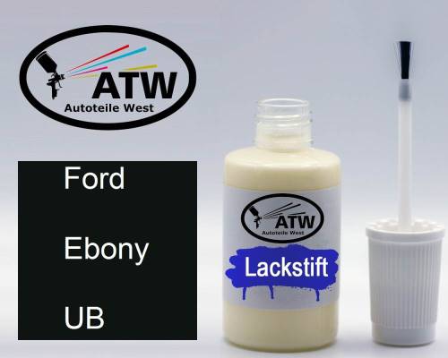 Ford, Ebony, UB: 20ml Lackstift, von ATW Autoteile West.
