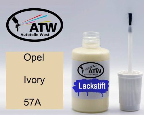Opel, Ivory, 57A: 20ml Lackstift, von ATW Autoteile West.