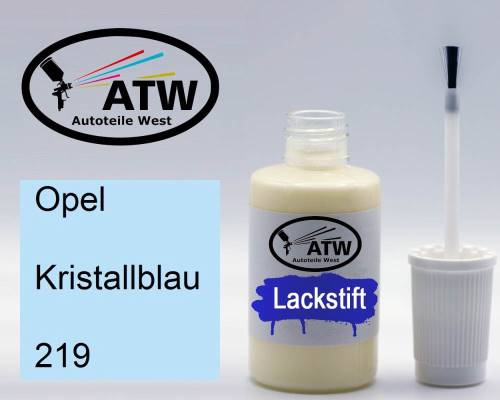 Opel, Kristallblau, 219: 20ml Lackstift, von ATW Autoteile West.