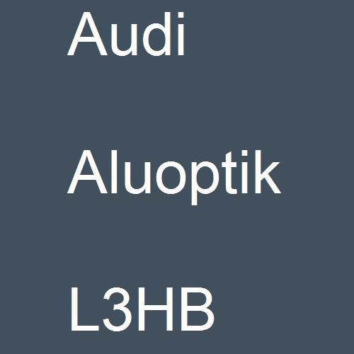 Audi, Aluoptik, L3HB.