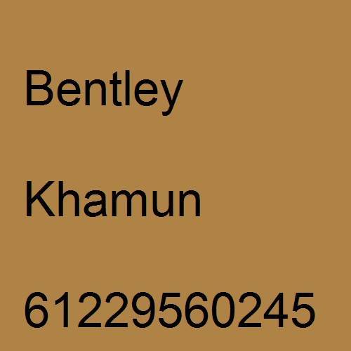 Bentley, Khamun, 61229560245.