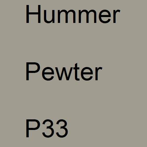 Hummer, Pewter, P33.