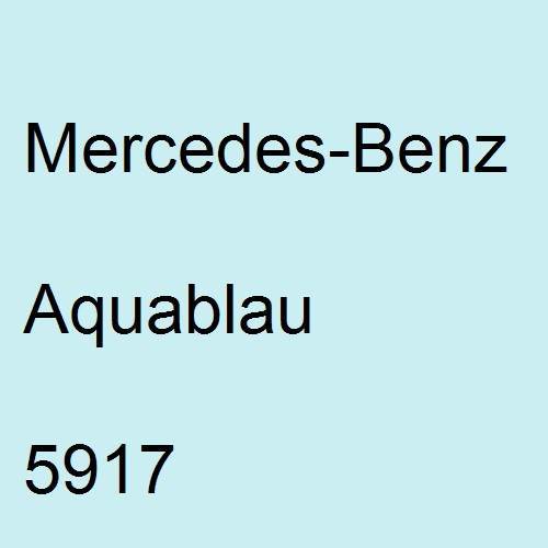 Mercedes-Benz, Aquablau, 5917.