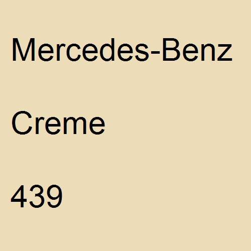 Mercedes-Benz, Creme, 439.