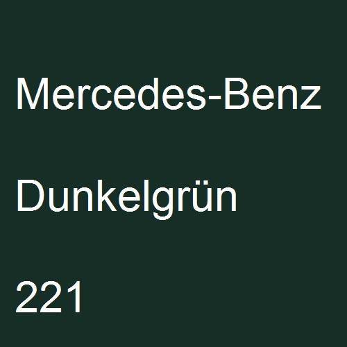 Mercedes-Benz, Dunkelgrün, 221.