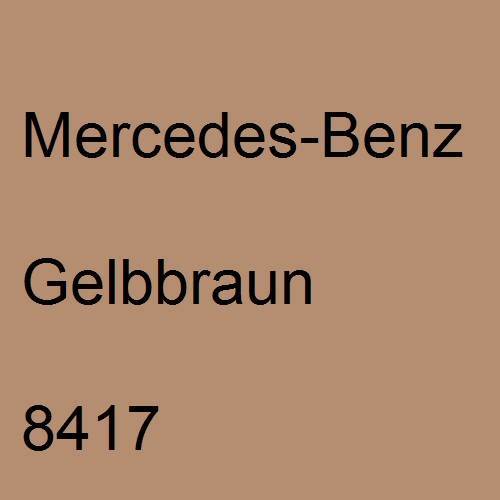 Mercedes-Benz, Gelbbraun, 8417.