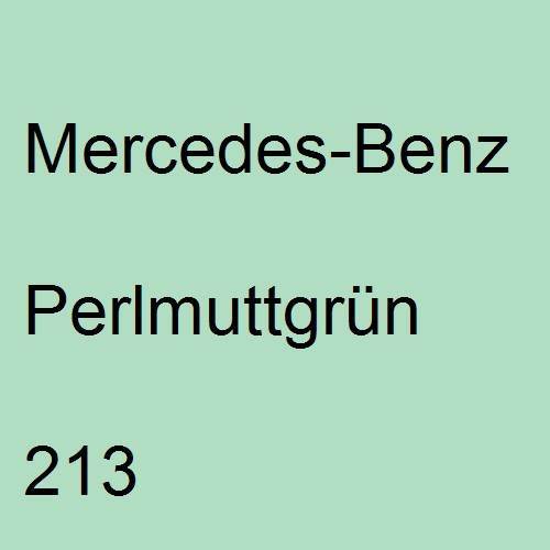 Mercedes-Benz, Perlmuttgrün, 213.