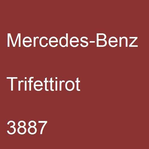 Mercedes-Benz, Trifettirot, 3887.