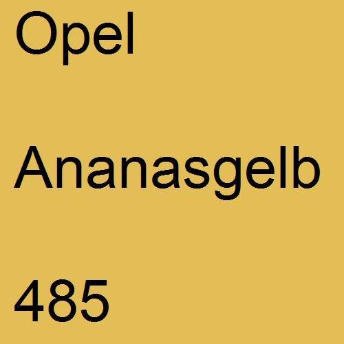 Opel, Ananasgelb, 485.